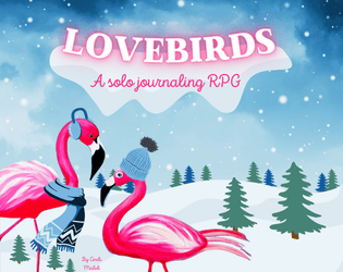 Lovebirds: A Solo Journaling RPG  