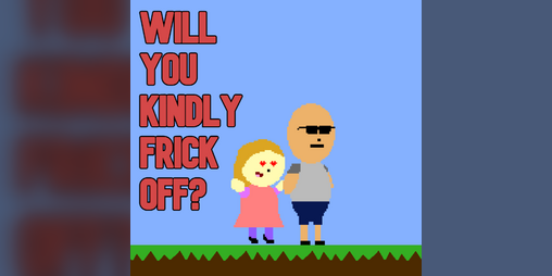 Cover image for Will You Kindly Frick Off