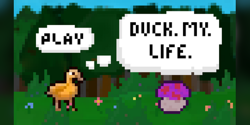 Cover image for Duck. My. Life.