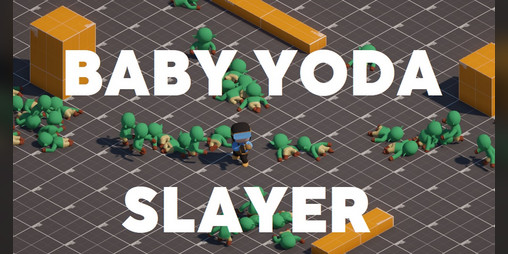 Cover image for Baby Yoda Slayer
