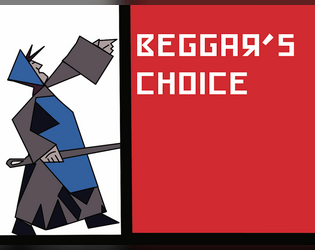 Beggar's Choice  