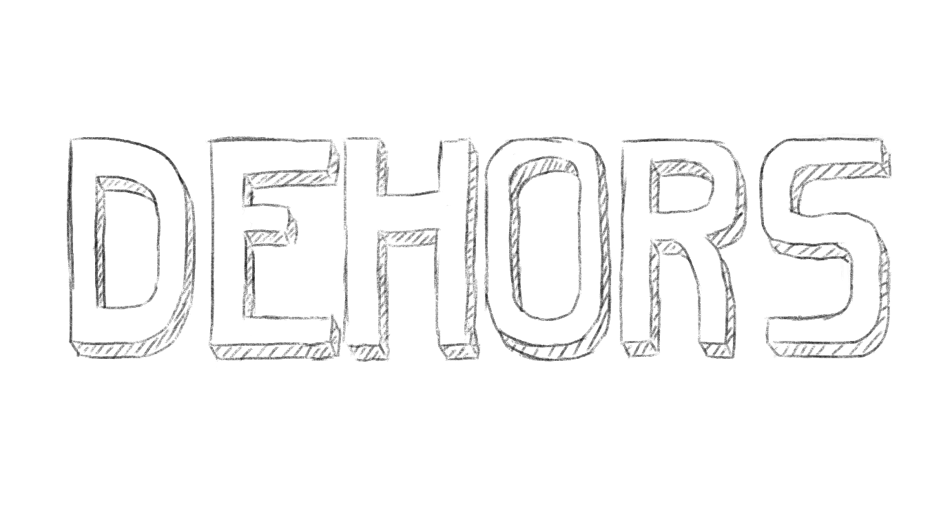 Dehors [A Trijam game ]