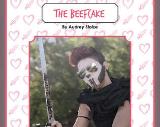 The Beefcake Playbook   - A playbook for Thirsty Sword Lesbians 
