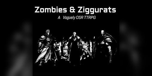 Cover image for Zombies & Ziggurats