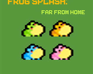 Frog Splash: Far From Home