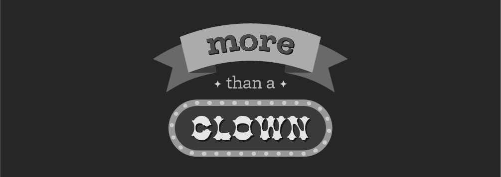 More than a Clown