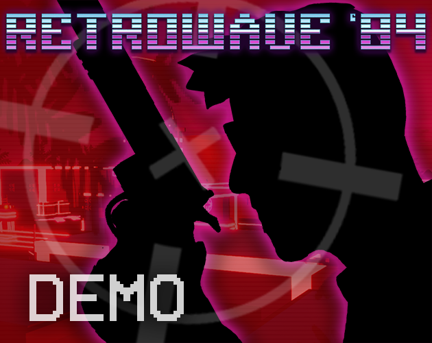 Cover image for Retrowave '84 (NEW DEMO)