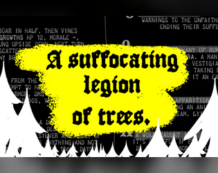 A Suffocating Legion of Trees  