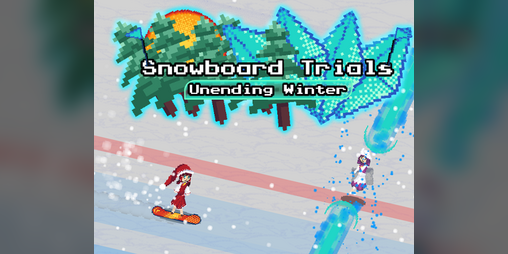 Cover image for Snowboard Trials - Unending Winter