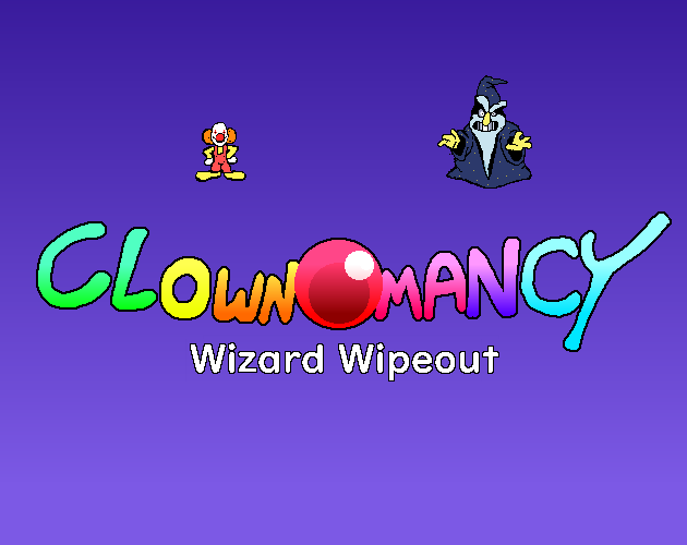Cover image for Clownomancy: Wizard Wipeout!