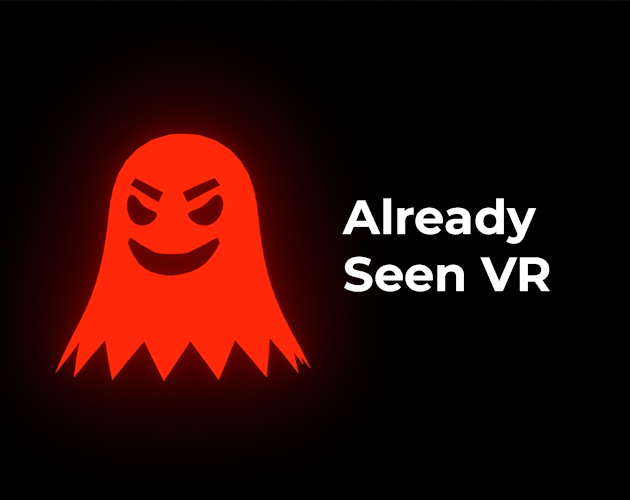 Already Seen VR