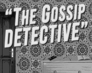 Cover image for The Gossip Detective