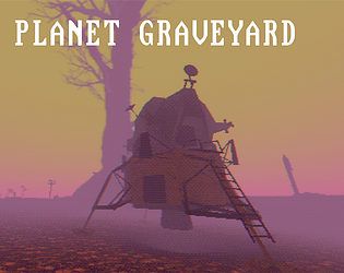 Planet Graveyard [Free] [Interactive Fiction]