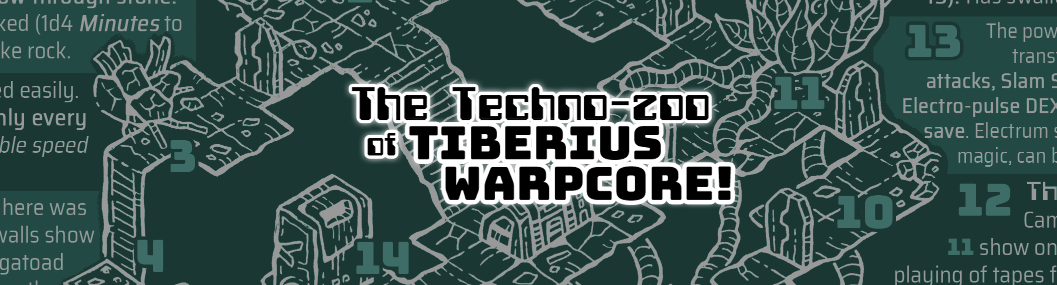 The Techno-Zoo of Tiberius Warpcore