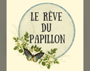 Le Rêve du papillon  