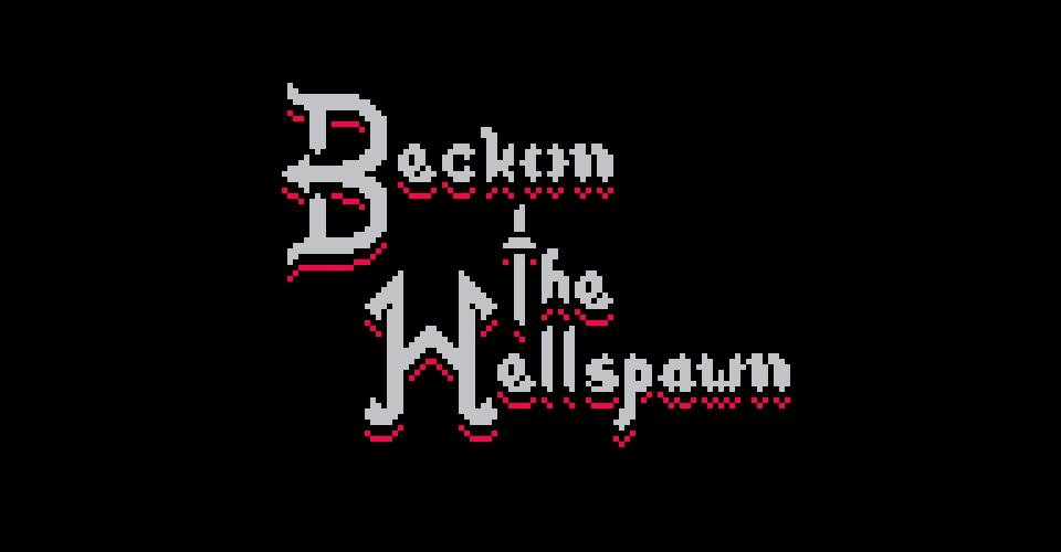 Beckon the Hellspawn