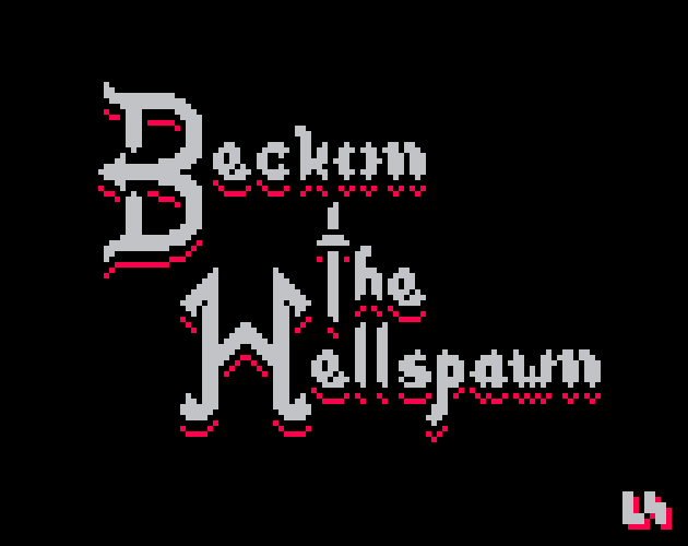 Beckon the Hellspawn