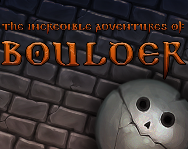 Cover image for The Incredible Adventures of Boulder