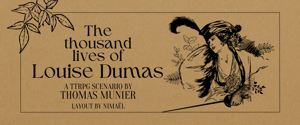 The thousand lives of Louise Dumas