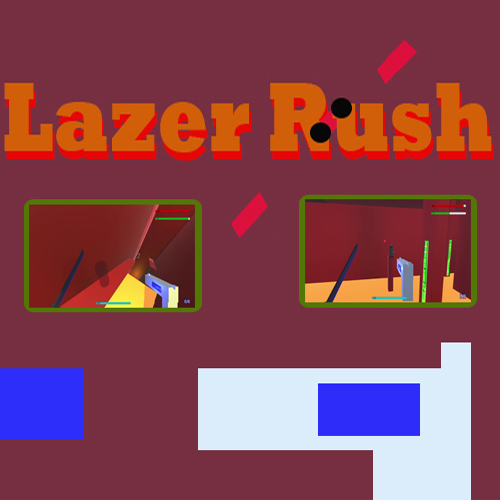 Lazer Rush
