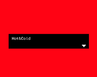 Hot & Cold