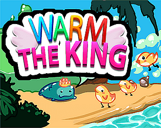 Warm The King