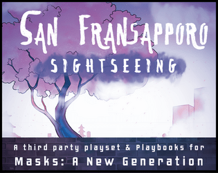 San Fransapporo Sightseeing   - A One Shot Playset introducing San Fransapporo! 