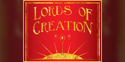 Cover image for Lords of Creation: A Divine World Building Game