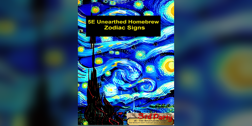 Cover image for 5E Unearthed Homebrew: Zodiac Signs