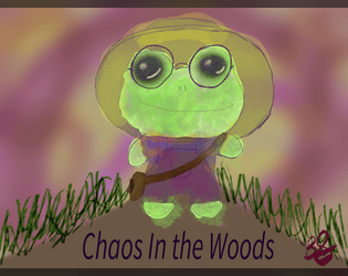 Chaos In the Woods  