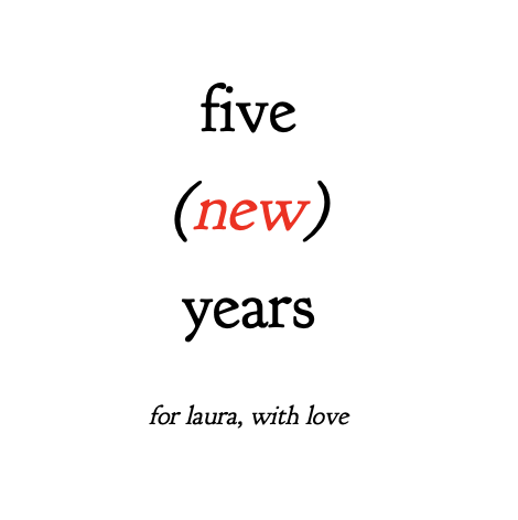 Cover image for five (new) years