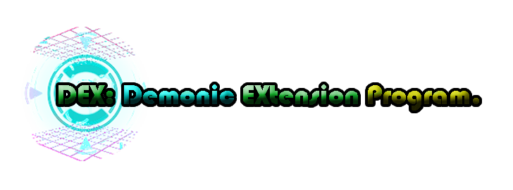DEX: Demonic eXtension Program