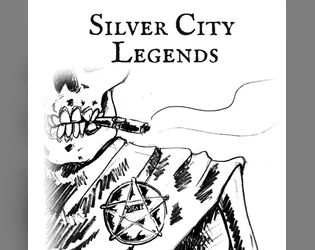 Silver City Legends   - A Card Based Fantasy Western TTRPG 