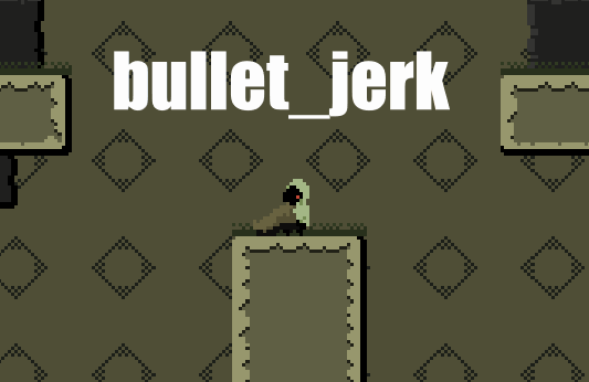 Cover image for bullet_jerk(beta)