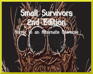 Small Survivors - 2nd Edition  