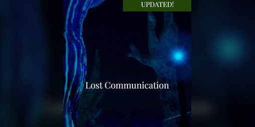 Cover image for LOST COMMUNICATION