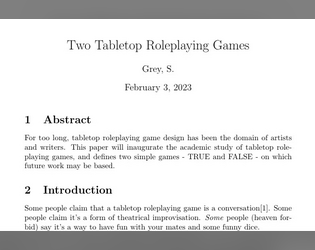 Two Tabletop Roleplaying Games   - an academic approach to ttrpg design 