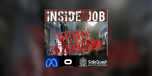 Cover image for Inside Job - VR - Demo