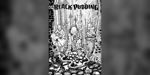 Cover image for Black Pudding #7