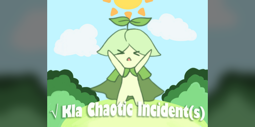 Cover image for √ Kla Chaotic Incident(s)