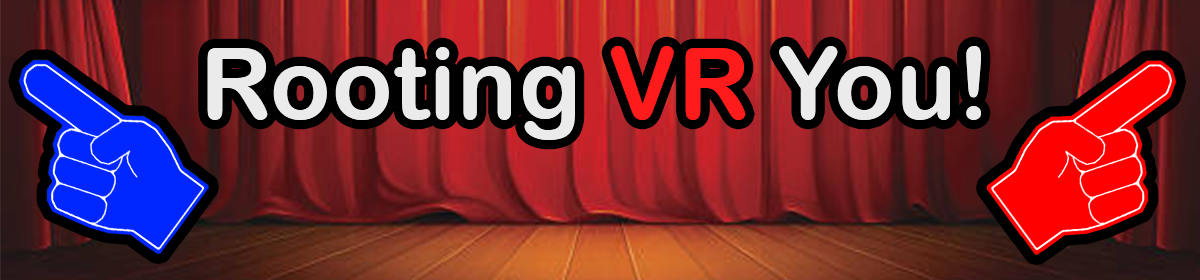 Rooting VR You