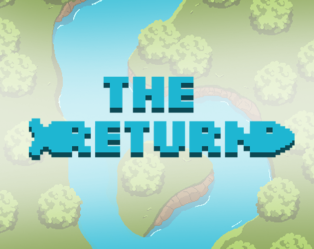 The Return