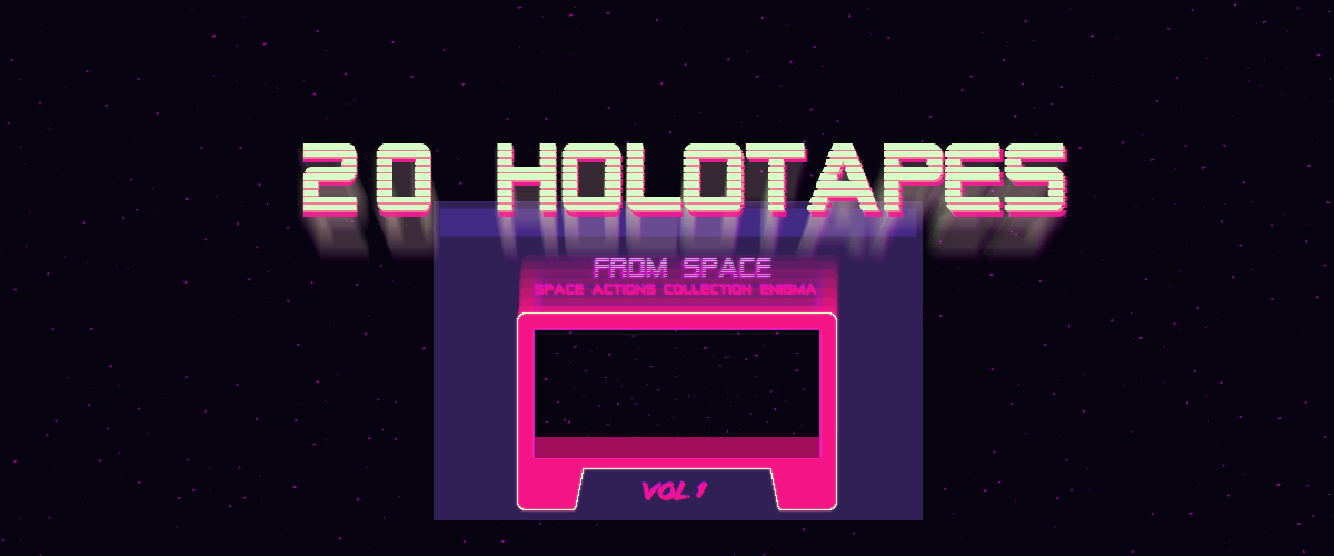 20 HOLOTAPES