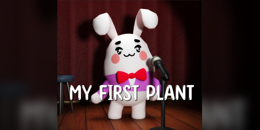 Cover image for My First Plant