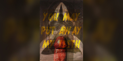 Cover image for You May Put Away My Teeth