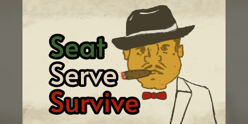 Cover image for Seat, Serve, Survive