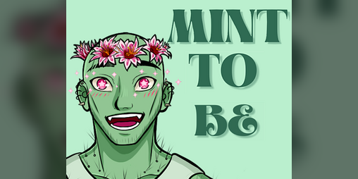 Cover image for Mint To Be [DEMO]