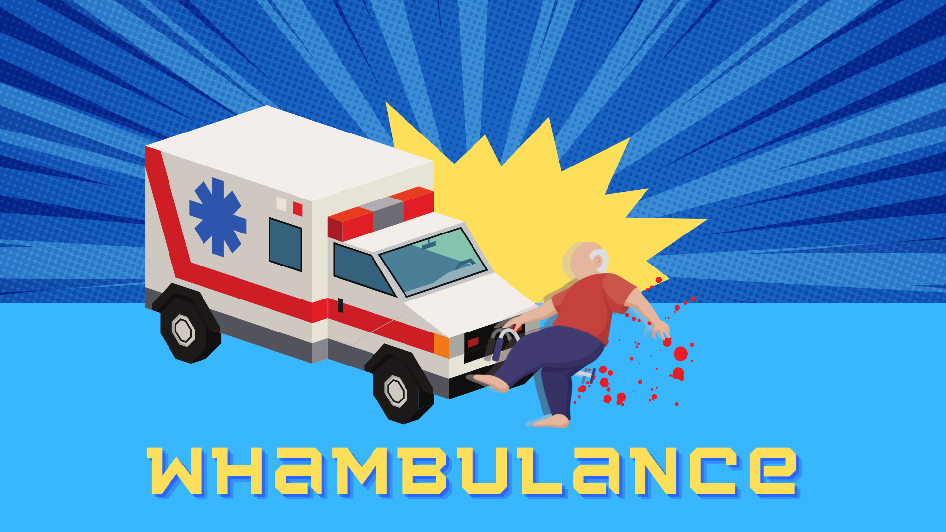 WHAMBulance