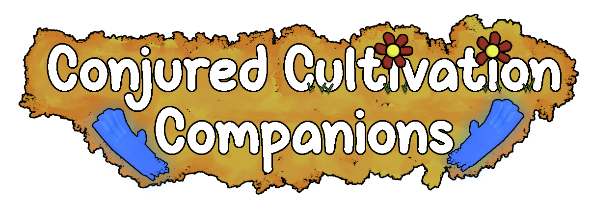 Conjured Cultivation Companions