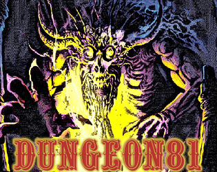 Dungeon81 (Playtest Edition)   - Rules-Light Fantasy Heartbreaker 